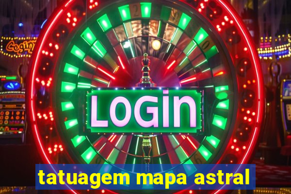 tatuagem mapa astral
